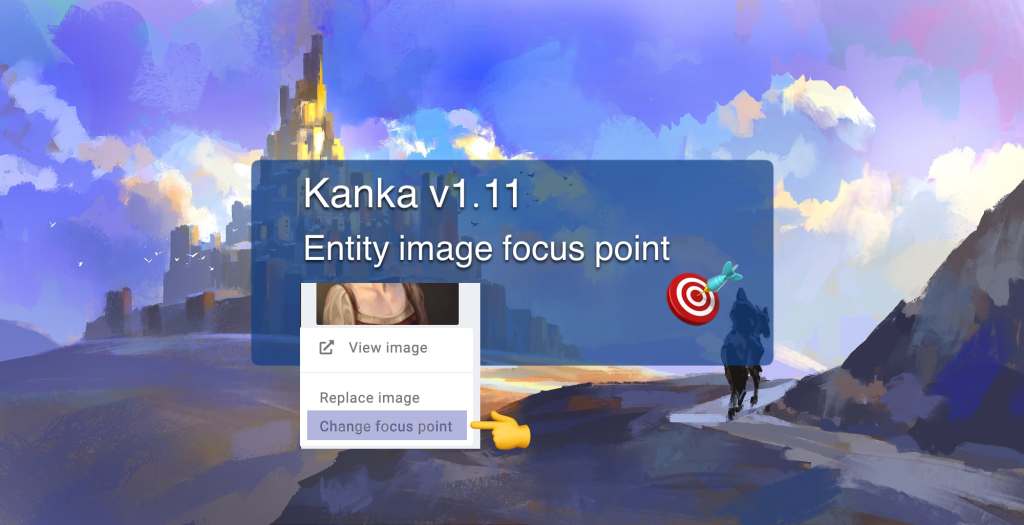 Kanka 1.11 – Entity image focus&nbsp;point
