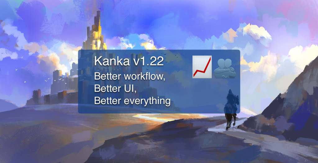 1.22 – Better workflow, better UI, better everything